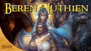 The Complete Travels of Beren amp Lúthien  Tolkien Explained [upl. by Cahilly325]