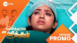 Ninaithale Inikkum நினைத்தாலே இனிக்கும்  தினமும் இரவு 10 மணிக்கு  26 Feb 25  Promo  Zee Tamil [upl. by Aissila]