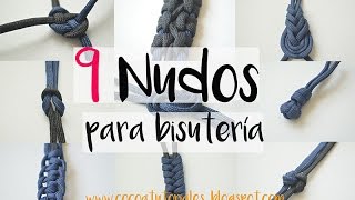 Cómo hacer nueve nudos de bisutería distintos FÁCIL 15  10000 SUSCRIPTORES 55 [upl. by Nomrac]