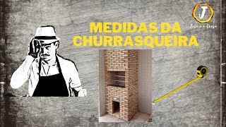 Medidas da sua Churrasqueira [upl. by Nnyrb]