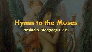 Recitation of Hesiods Theogony 1115 Hymn to the Muses Ancient Greek poetry [upl. by Tedie711]