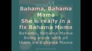 Boney M  Bahama Mama Lyrics [upl. by Vanessa671]