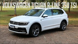 Avaliação Volkswagen Tiguan RLine 350 TSI [upl. by Enneyehs]