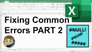 Fixing Common Excel Errors  Part 2 NULL NUM amp [upl. by Onitsuj624]