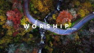 Powerful Worship Songs 2022 with Lyrics [upl. by Anaud]