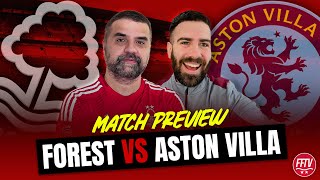 quotToo Close To Callquot Nottingham Forest vs Aston Villa Match Preview with UTVFANCHANNEL [upl. by Drahsir]