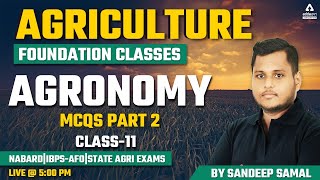 Agriculture Foundation Classes  Agronomy 11  MCQs  NABARD  IBPSAFO  State Agriculture Exam [upl. by Nnil656]