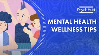 Mental Health Wellness Tips [upl. by Itram174]