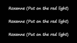 The police Roxanne  lyrics [upl. by Ajuna]