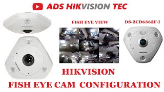 Hikvision Fish Eye Panoramic Network Camera review and configuration [upl. by Aseyt]