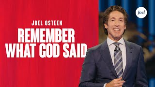 Remember What God Said  Joel Osteen [upl. by Audi]