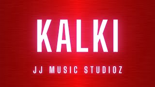 KALKI MASS BGM  JJ music StudioZ  Jos Jossey [upl. by Brownson]