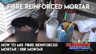 How to mix fibre reinforced mortar  SBR mortar [upl. by Afton]