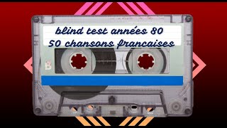 blind test années 80 chansons Françaises [upl. by Yrahcaz986]