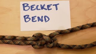 How to Tie a Becket Bend [upl. by Courtnay]