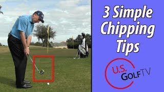 3 Easy Golf Chipping Tips Any Golfer Can Use GOLF LESSON [upl. by Leviralc]