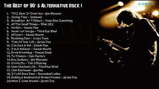 The Best Of 90s Alternative Rock I [upl. by Alec]