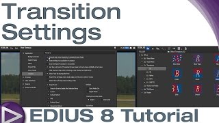 EDIUS 8 Basic Tutorial Transition Settings [upl. by Kee]