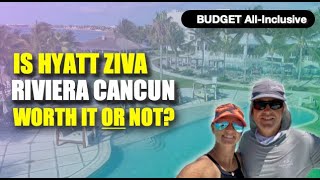 Hyatt Ziva Riviera Cancun  HONEST Review [upl. by Cockburn151]