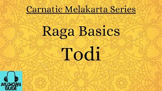 Todi Raga Basics [upl. by Goth]