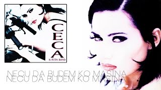 Ceca  Necu da budem ko masina  Audio 1994 HD [upl. by Alpheus160]