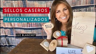 SELLOS CASEROS PERSONALIZADOS  LUZ BLANCHET [upl. by Irita]