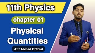 Physical quantities class 11  Fsc part 1 physics  11th class physics ch 1 Physical quantities [upl. by Seaver]