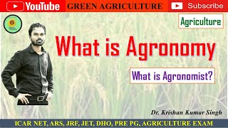 What is Agronomy II Agriculture [upl. by Doowyah]