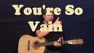 Youre So Vain Carly Simon Easy Guitar Lesson How to Play Strum Chords Licks TAB Tutorial [upl. by Margareta]