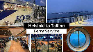 Helsinki to Tallinn Ferry  Eckeroline [upl. by Larsen]