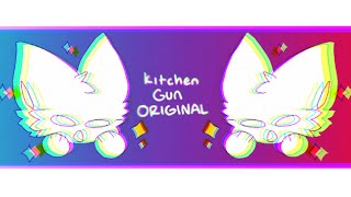 Kitchen gun  ORIGINAL MEME  WARNING BRIGHT COLORS [upl. by Salohcim446]