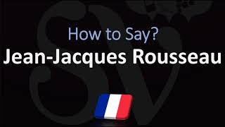 How to Pronounce JeanJacques Rousseau CORRECTLY French Pronunciation [upl. by Tnemelc]