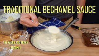 Traditional Bechamel  Bechamel  How to Make a Bechamel Sauce  Bechamel Sauce  White Sauce [upl. by Parrnell]