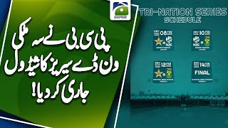 PCB Confirms Details Of TriNation ODI Series  Geo Super [upl. by Martainn]