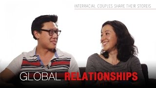 GLOBAL RELATIONSHIPS Intercultural couples talk about dating [upl. by Stanislas]