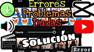 Capcut Problemas Errores y Dudas Capcut Solución Español Tutorial 2022 [upl. by Akiehsat]