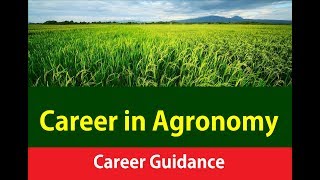 Career in Agronomy [upl. by Volotta]