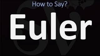 How to Pronounce Euler CORRECTLY [upl. by Tirza663]