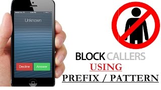 How To Block Calls Texts Sms Numbers MATCHING Pattern Prefix on Android iOS phones [upl. by Ecylla446]