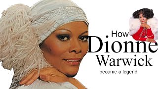 How Dionne Warwick Became a Legend [upl. by Godard]