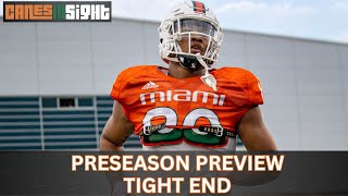 TIGHT ENDS CanesInSight Preseason Preview 20242025 [upl. by Bremer]