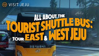 All About the Tourist Shuttle Bus Tour East amp West Jeju Korea [upl. by Asyar]