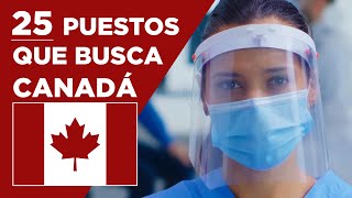 25 empleos que Canadá busca en 2021 [upl. by Assyli15]