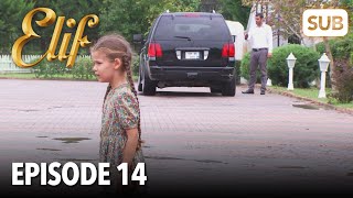 Elif Episode 14  English Subtitle [upl. by Ahsenek]