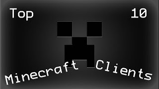 Top 10 Minecraft Hacked Clients [upl. by Neetsirk722]