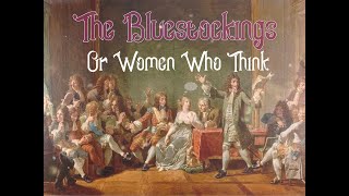 The Bluestockings [upl. by Audy]