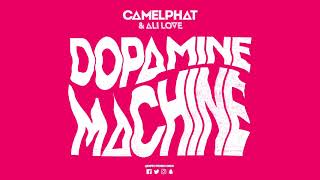 CamelPhat amp Ali Love ‘Dopamine Machine’ [upl. by Airetak440]