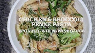 Chicken amp Broccoli Penne Pasta wGarlic White Wine Sauce [upl. by Irihs]