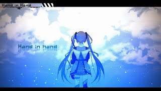 【初音ミク】 Hand in Hand Magical Mirai ver 【マジカルミライ 2015】 [upl. by Trebla]