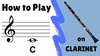 How to Play quotCquot on Clarinet below the staff [upl. by Etnoj]